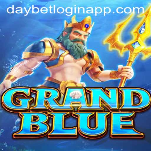Exploring the Fascinating World of GRANDBLUE and Navigating the Daybet Login App