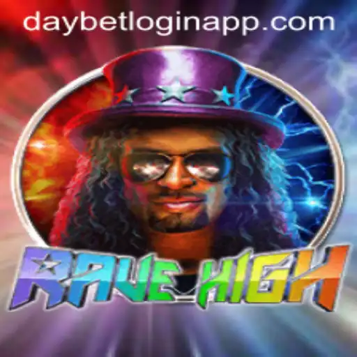 RaveHigh: An Exciting New Gaming Sensation and its Connection to DayBet Login App